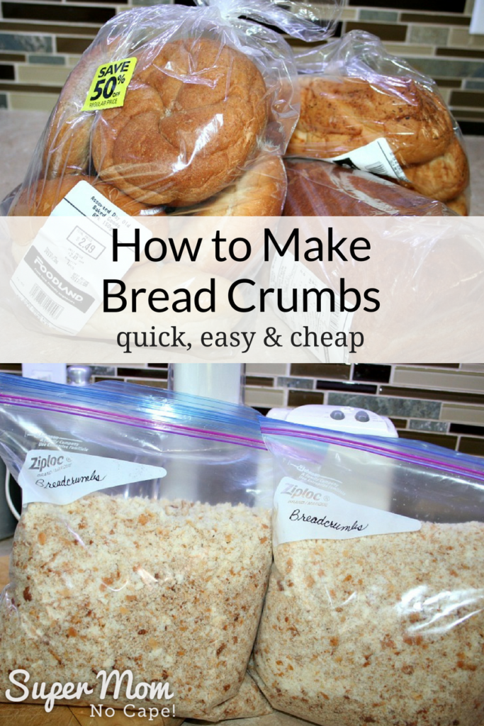 How to Make Bread Crumbs Quick, Easy and Cheap