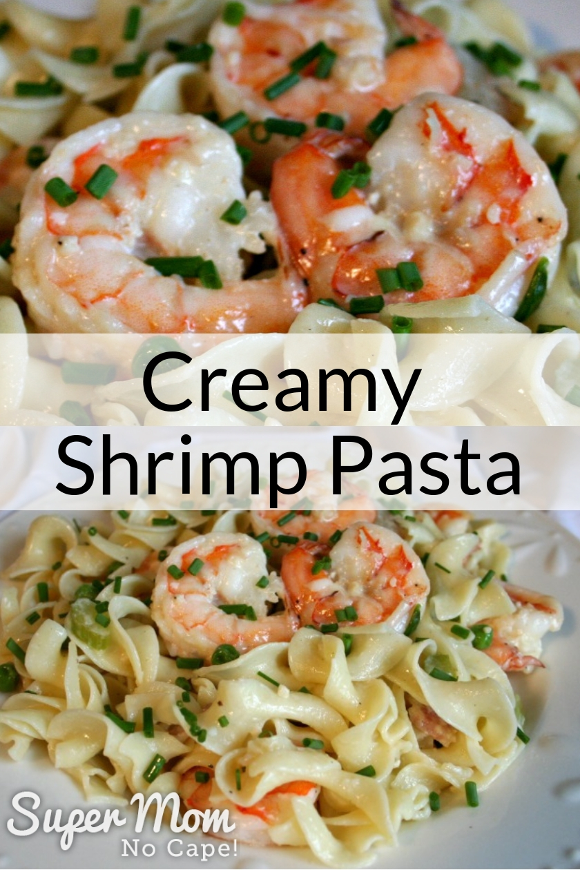 Collage photo of Creamy Shrimp Pasta ready to eat