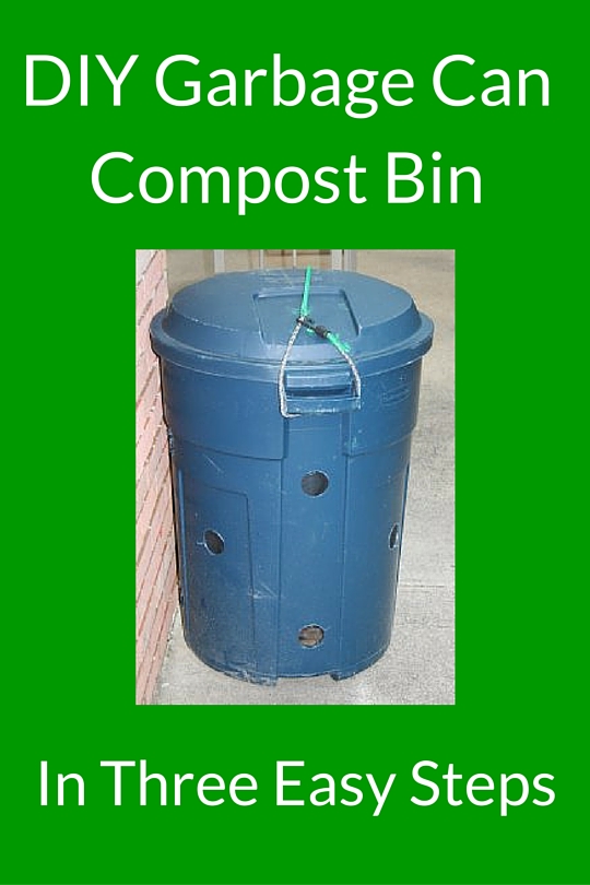 How to Make a Garbage Can Compost Bin