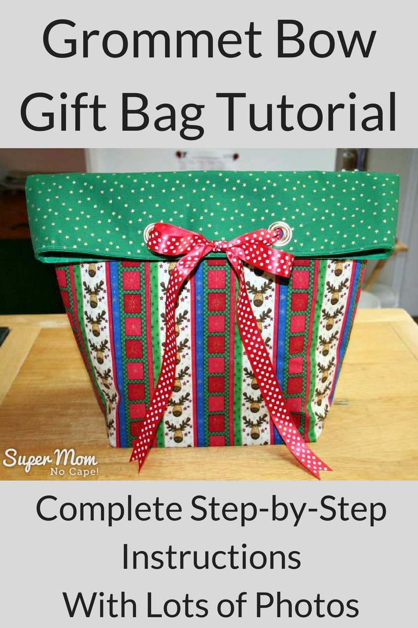 Grommet Bow Gift Bag Tutorial - Complete Step-by-Step Instructions With Lots of Photos