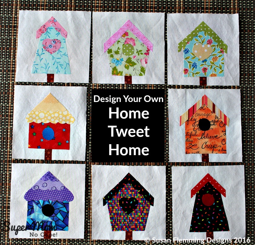 Design Your Own Home Tweet Home