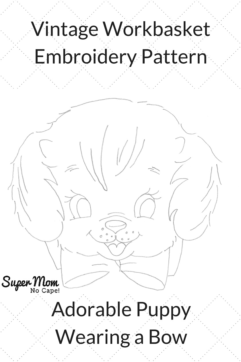 Vintage Workbasket Embroidery Pattern - Adorable Puppy Wearing a Bow