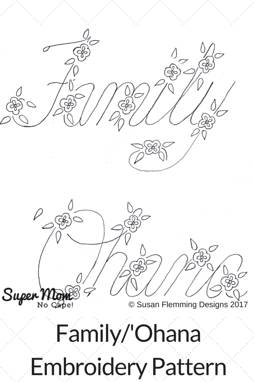 Family Ohana Embroidery Pattern for Vintage Embroidery Monday