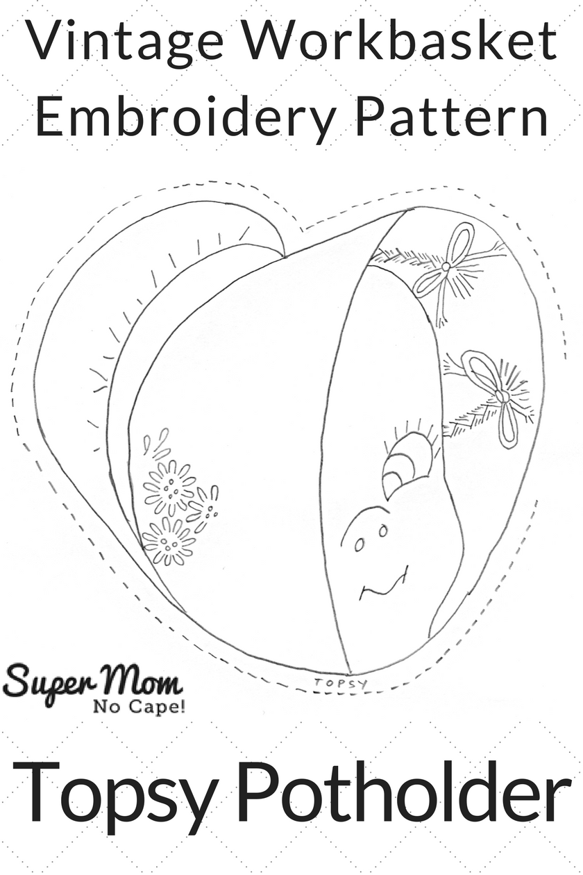 Vintage Workbasket Embroidery Pattern - Topsy Potholder