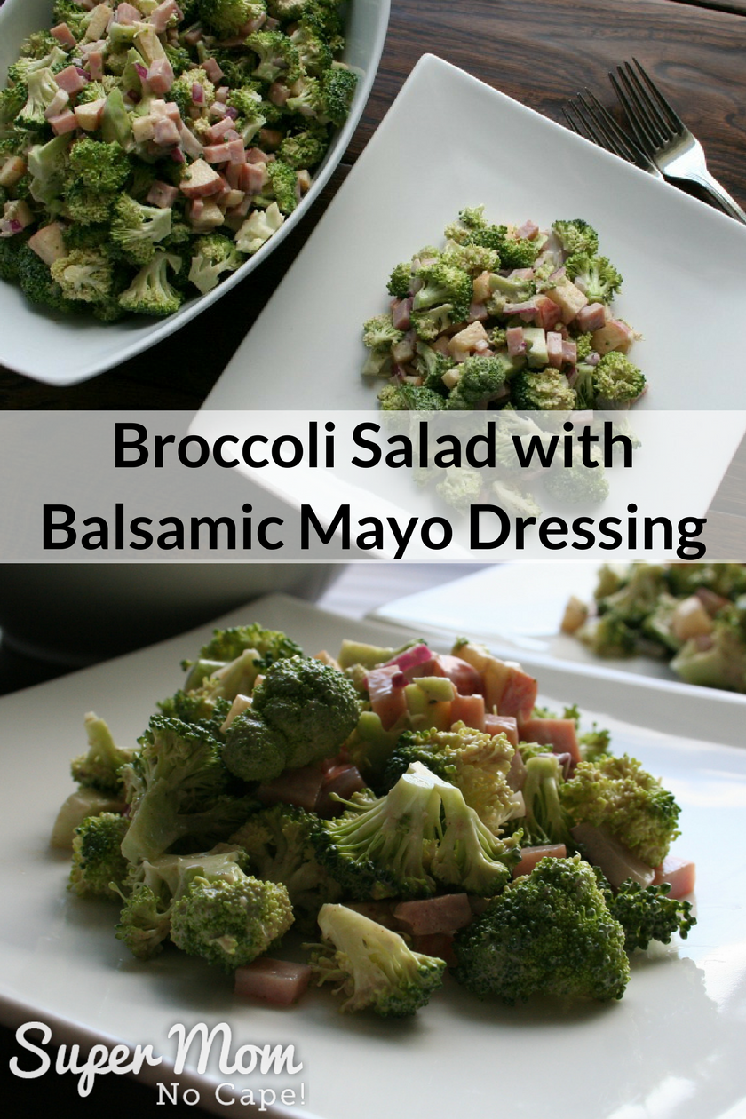 Broccoli Salad with Balsamic Mayo Dressing