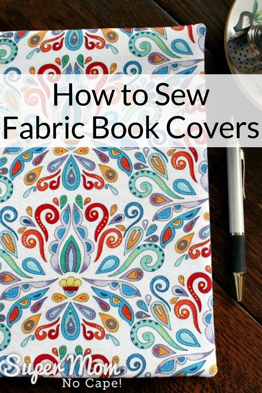 How To Make A Fabric Book Cover