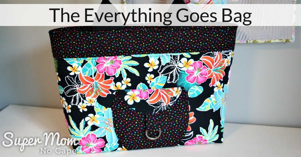 Everything Goes Bag by Brenda Miller - A Nice Roomy Bag