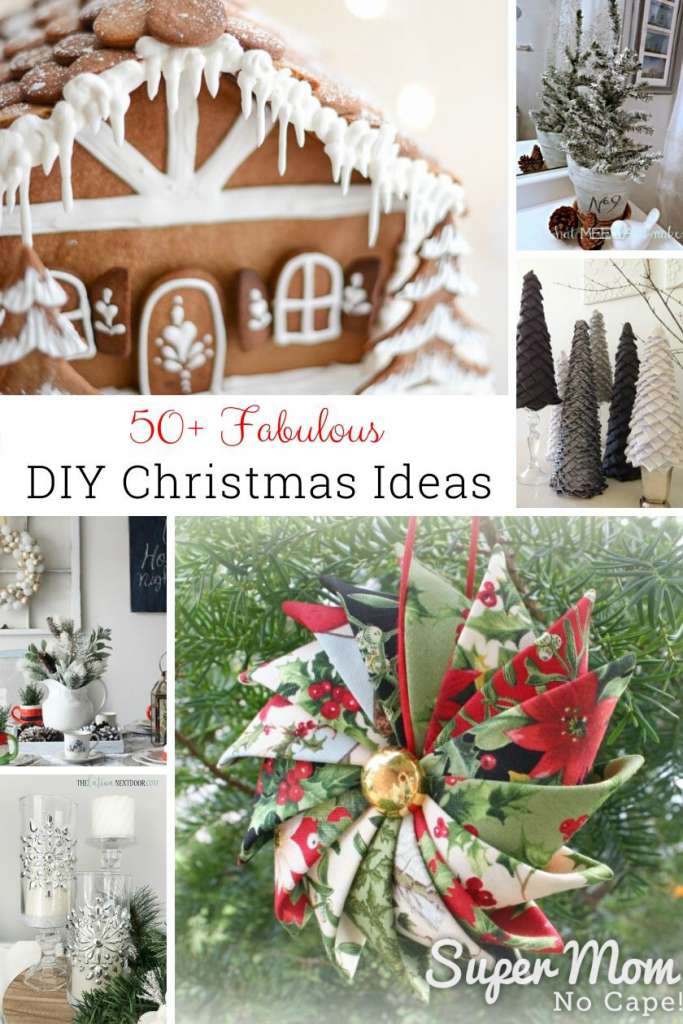 50+ Fabulous DIY Christmas Ideas - Ornaments, Decor & More